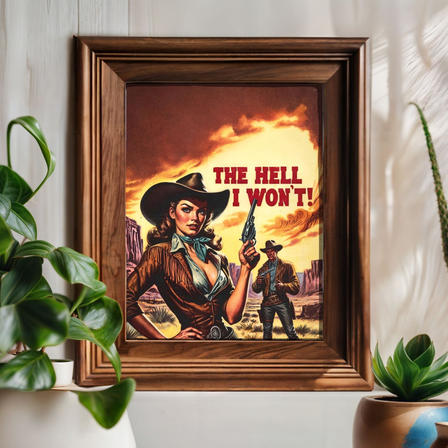 Poster - "The Hell I Won't" Retro Cowgirl Wild Western Portrait