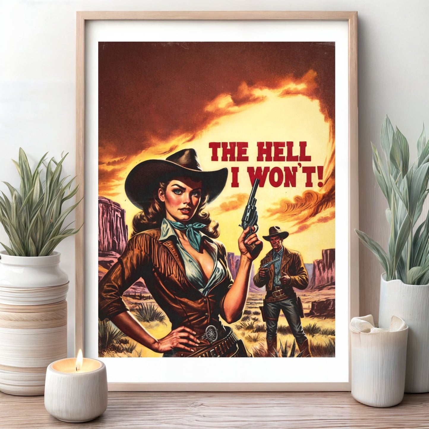 Poster - "The Hell I Won't" Retro Cowgirl Wild Western Portrait
